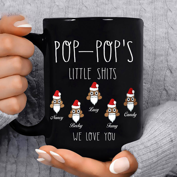 Personalized Grandpa Coffee Mug Pop-Pop's Little Shits Funny Shit With Santa Hat Printed Custom Grandkids Name 11Oz 15Oz