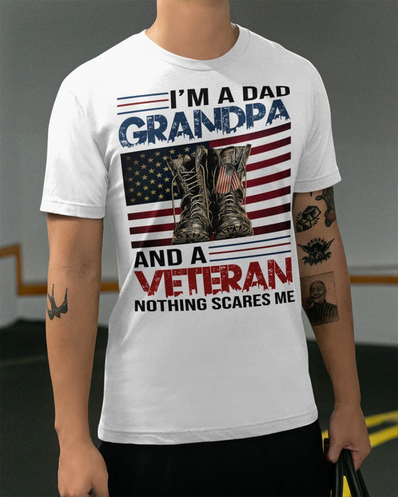 Classic T-Shirt For Men I'm A Dad Grandpa And A Veteran Nothing Scares Me Military Shoes US Flag Printed Patriotic Shirt