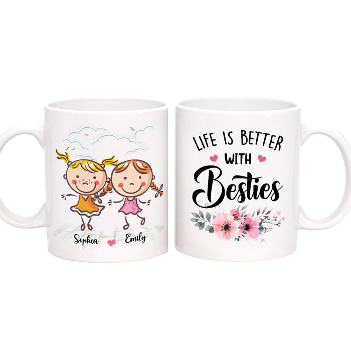 Personalized Ceramic Coffee Mug For Bestie BFF Best Friend Life Is Better Cute Girls Print Custom Name 11 15oz Cup