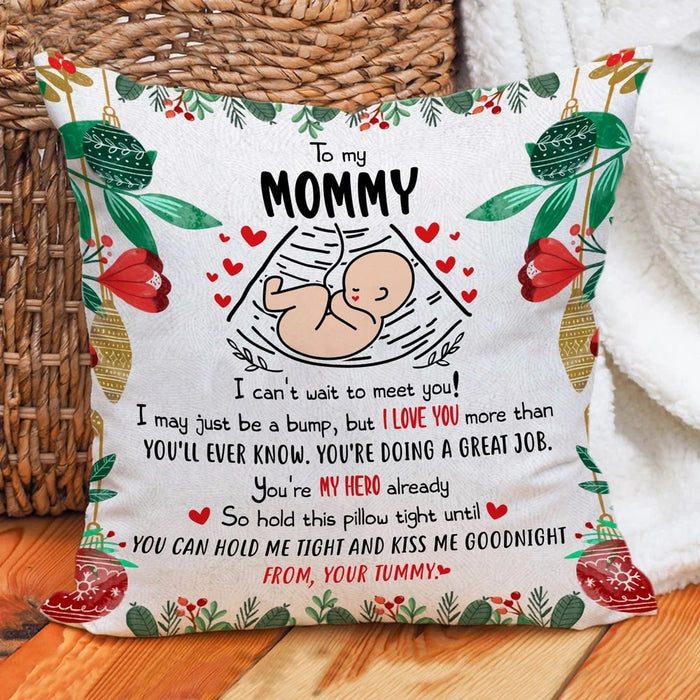 Personalized Baby Bump Pillow To My Mommy I May Just Be A Bump But I Love You Flower & Lights Printed Christmas Pillow