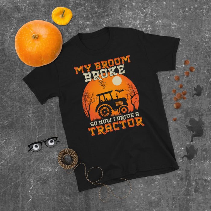 Classic Unisex T-Shirt For Halloween My Broom Broke So Now Drive A Tractor Tree Bat Spider And Moon Printed