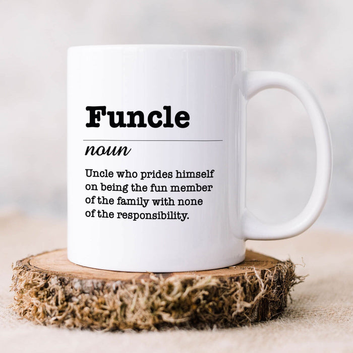 Funny Coffee Mug For Uncle From Niece Nephew Funcle Definition Who Prides Himself White Cup Uncle Gifts For Christmas