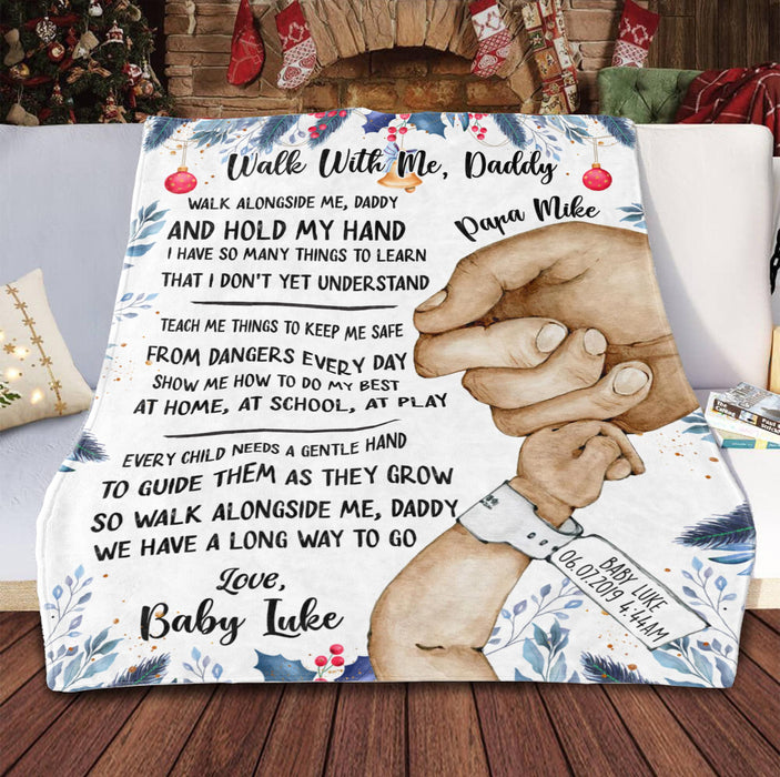 Personalized Blanket For Future Dad From Baby Walk Alongside Me And  Holding Hand Custom Name Gifts For First Christmas