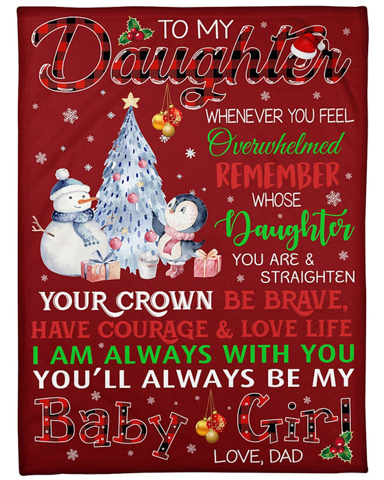 Personalized To My Daughter Blanket From Mommy Daddy Snowflakes Snowman Be Brave Courage Custom Name Christmas Gifts