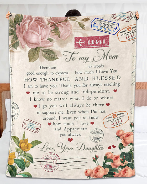 Personalized To My Mom Airmail Blanket From Daughter No Words Good Enough To Express Heart Artwork Flower Printed
