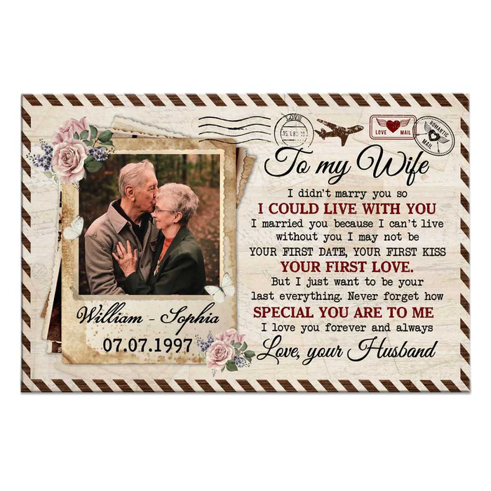 Personalized To My Wife Canvas Wall Art From Husband I Wanna Be Your Last Air Mail Custom Name Photo Canvas Poster Gifts