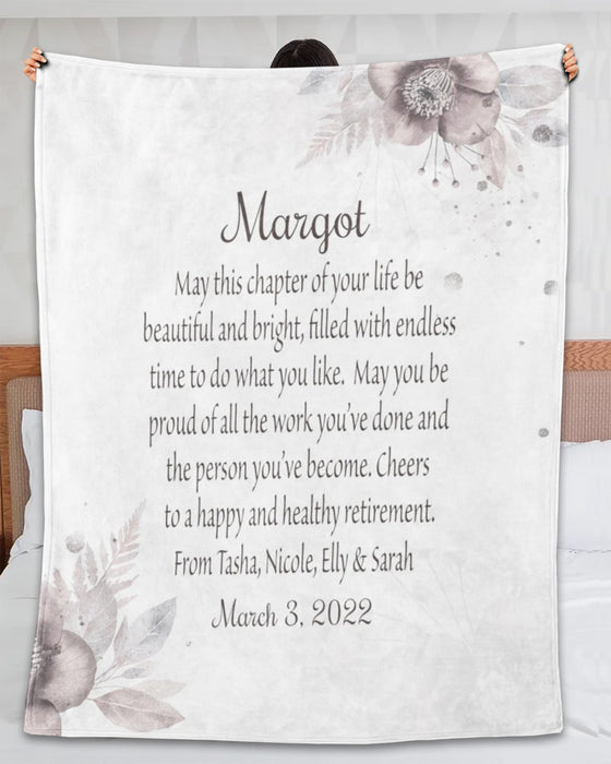 Personalized Retirement Blanket May You Be Proud Of All The Work Flower Design Custom Senders' Name & Date