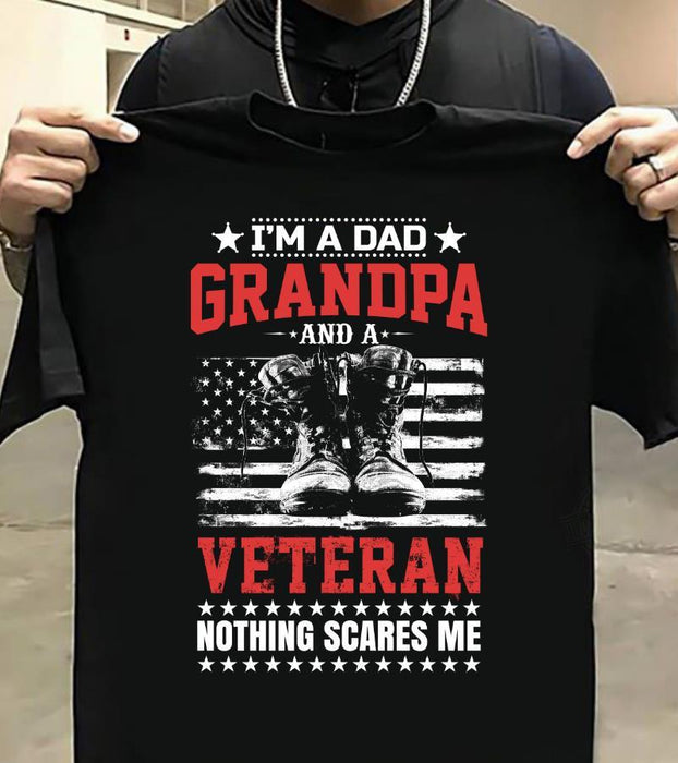 Classic T-Shirt For Grandpa I'm A Dad Grandpa And A Veteran Military Shoes US Flag Printed