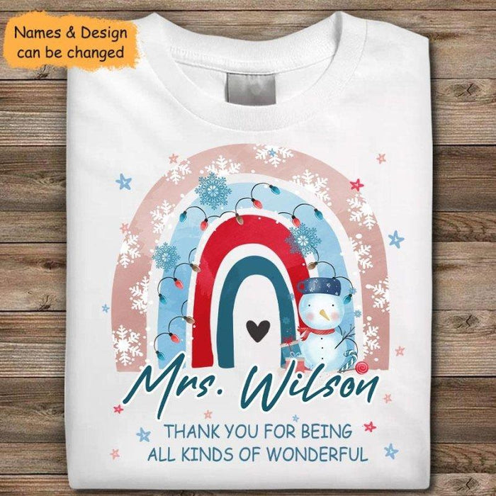 Personalized Unisex T-Shirt For Teacher Thank You For Being Kind Of Wonderful Snowman & Rainbow Printed Custom Name