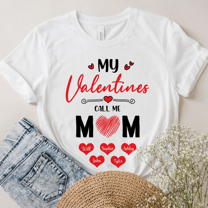 Personalized T-Shirt My Valentines Call Me Mom Grandma Cute Design With Heart Printed Custom Kids Name