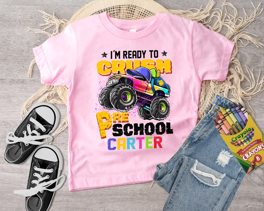 Personalized T-Shirt Gifts For Kids Monster Truck Ready To Crush Preschool Custom Name & Grade Back To School Outfit