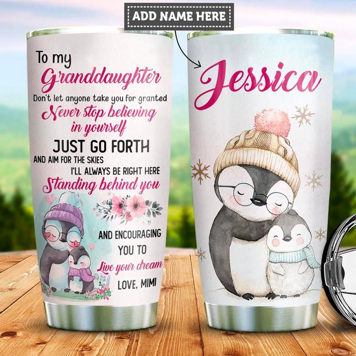 Personalized Tumbler To Granddaughter Gifts From Grandparents Penguin Standing Behind You Custom Name Travel Cup 20oz