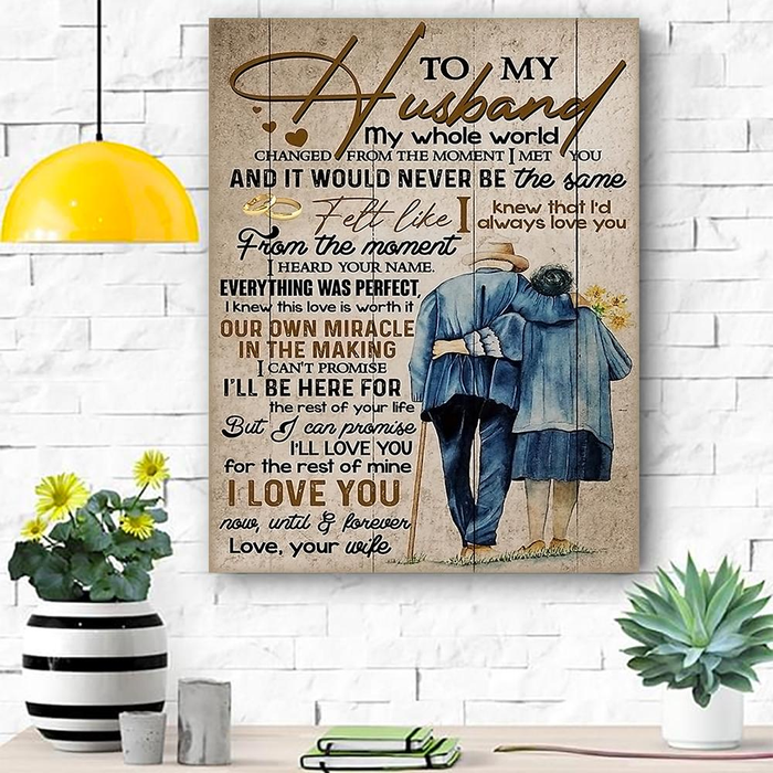 Personalized To My Husband Canvas Wall Art Gifts From Wife Old Couple My Whole World Changed Custom Name Poster Prints