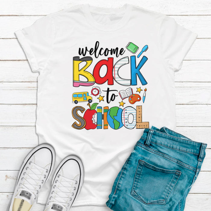 Classic T-Shirt For Teacher Welcome Back To School Supplies Shirt Gifts Ideas For Women For Back To School