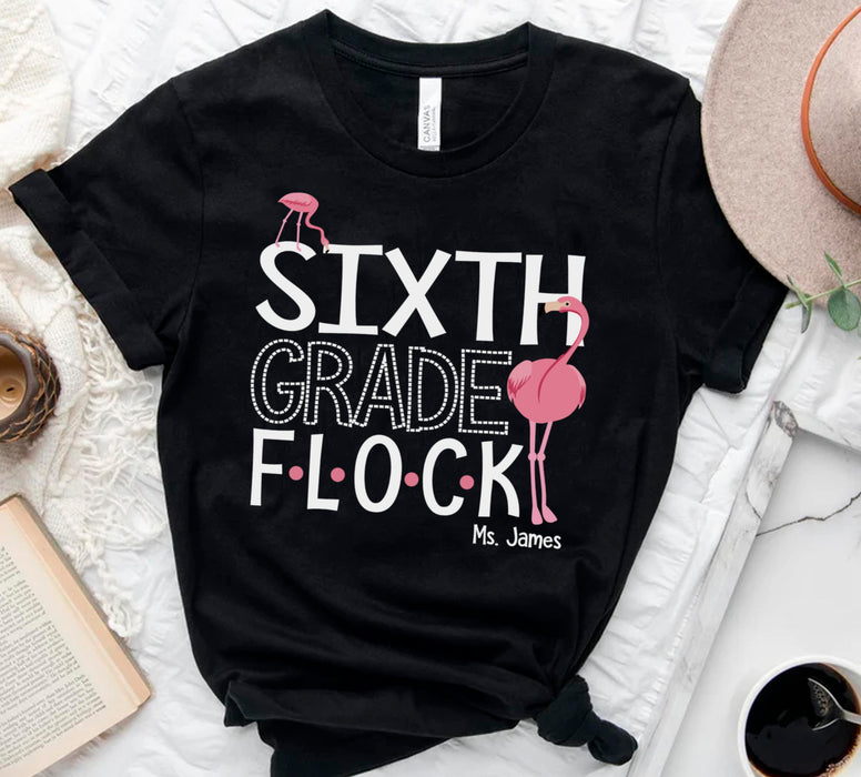 Personalized T-Shirt For Teacher Sixth Grade Flock Old & Baby Flamingo Printed Custom Name Back To School Outfit