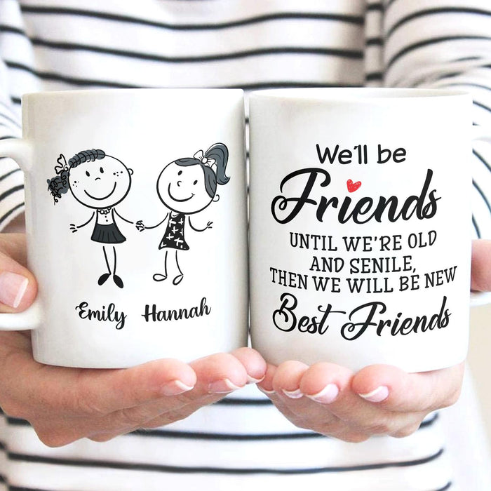 Personalized Ceramic Coffee Mug For Bestie Friends Until We're Old Cute Girls  Print Custom Name 11 15oz Cup
