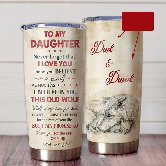 Personalized Tumbler To My Daughter Gifts From Mom Dad Cute Wolf Believe In Yourself Custom Name Travel Cup 20oz
