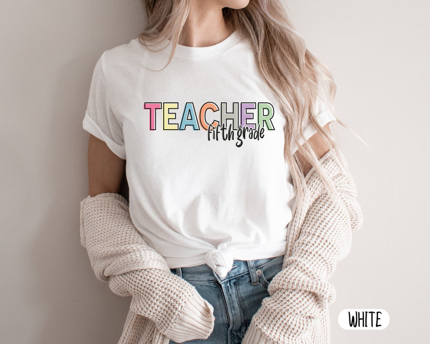 Personalized T-Shirt For Teacher Fifth Grade Teacher Colorful Words Custom Grade Shirt Gifts For Back To School