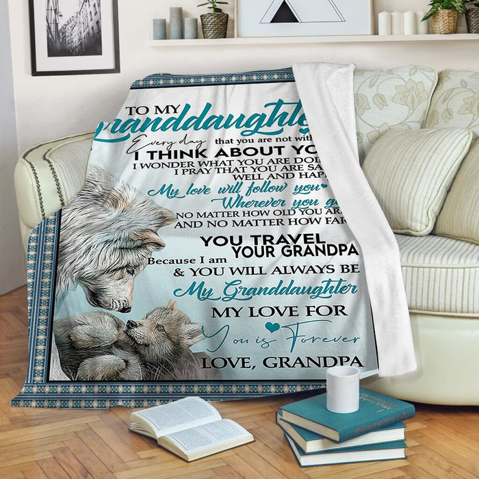Personalized To My Granddaughter Wolf Family Fleece Sherpa Blanket From Grandpa Custom Name My Love For You Is Forever