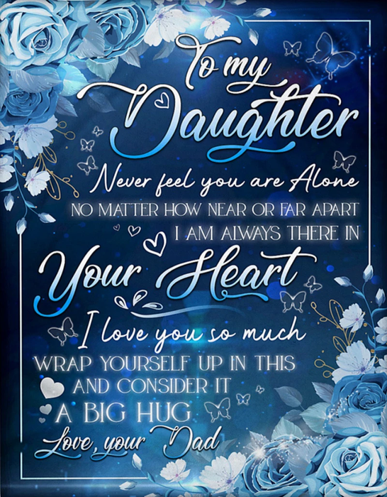 Personalized To My Daughter Never Feel You Are Alone From Mom Blue Roses Premium Throw Sherpa Blanket Custom Name