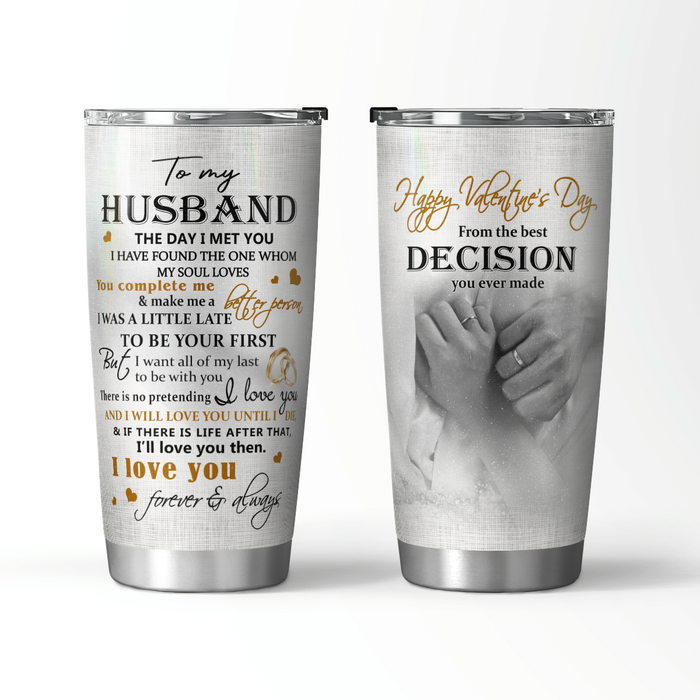 Personalized To My Husband Tumbler From Wife I Have Found The One Whom My Soul Loves Custom Name Gifts For Valentine