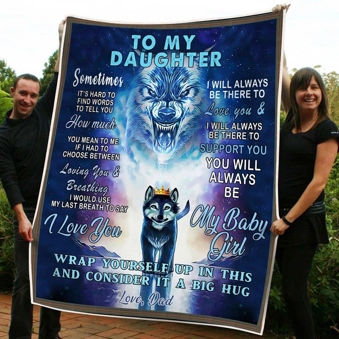 Personalized To My Daughter Fleece Blanket From Dad I Will Always Be There To Love You Shadow Of Baby Crown Wolf Printed