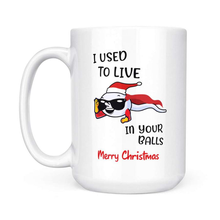 Personalized Coffee Mug For Dad From Kids I Used To Live In Your Balls Fly Sperm Custom Name Ceramic Cup Christmas Gifts