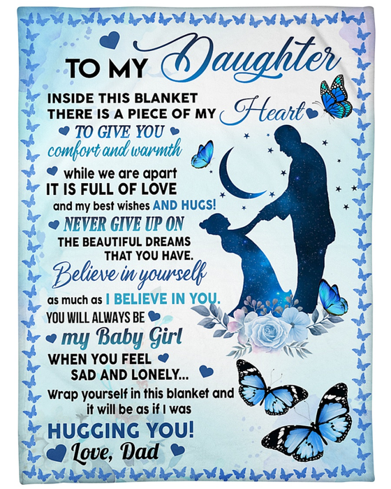 Personalized Blanket To My Daughter From Dad Believe In Yourself Baby Girl & Dad Print Butterfly Idea Custom Name