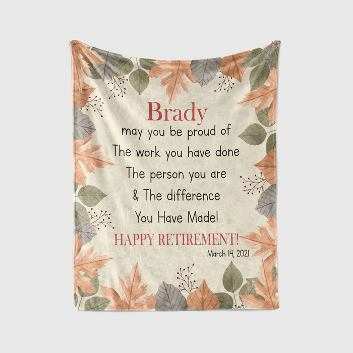 Personalized Happy Retirement Blanket The Work You Have Done Vintage Leaves Rustic Design Printed Custom Name & Date
