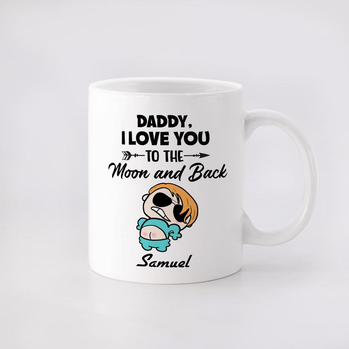 Personalized Ceramic Coffee Mug Daddy I Love You To The Moon Funny Naughty Baby Print Custom Kids Name 11 15oz Cup