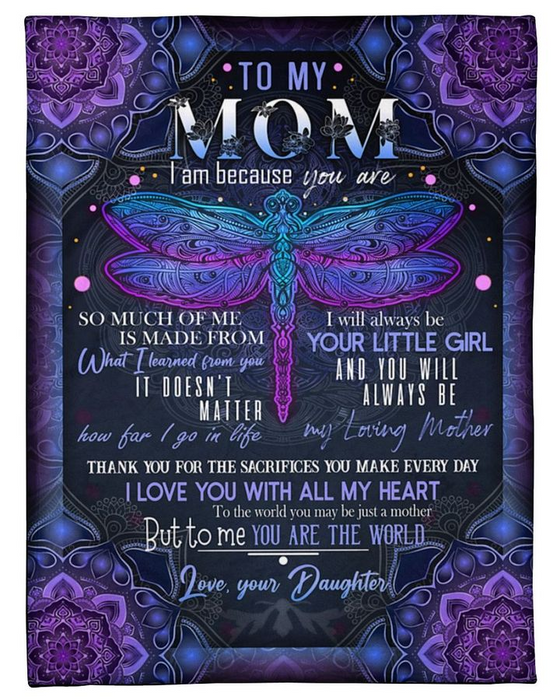 Personalized To My Mom Blanket From Daughter I Will Always Be Your Little Girl Violet Dragonfly Printed Blanket