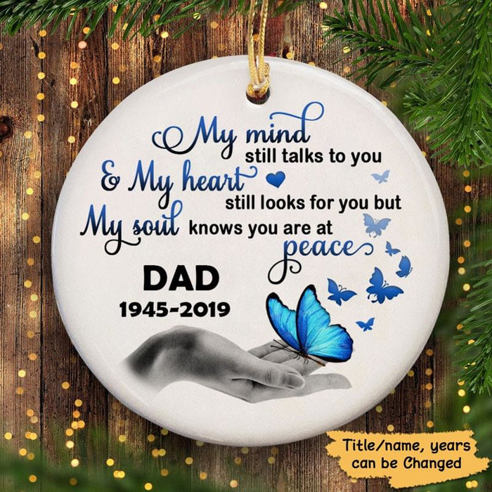 Personalized Memorial Ornament For Loved One In Heaven Butterflies My Heart Look For You Custom Name Funeral Gifts