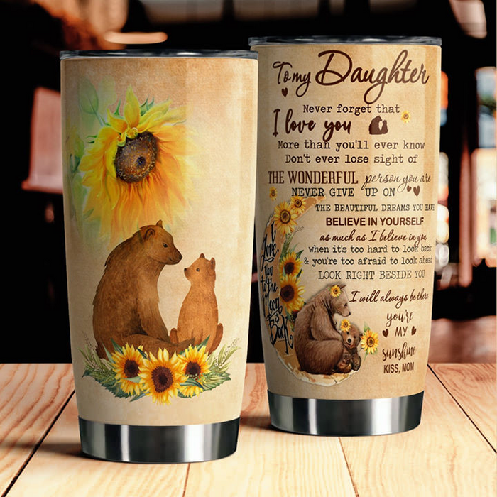 Personalized Tumbler To My Daughter Gifts From Mom Dad Rustic Bear Sunflower I Love You Custom Name Travel Cup 20oz