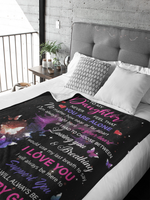 Personalized Black Fleece Blanket To My Daughter From Mom Never Feel That You Are Alone Butterfly Glowing Print