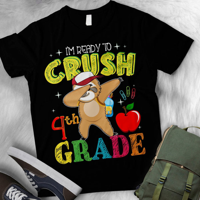 Personalized T-Shirt For Kid I'm Ready To Crush 4th Grade Dabbing Sloth Printed Custom Grade Level Back To School Outfit
