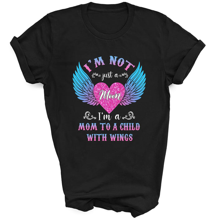 Personalized T-shirt For Mother I'm Not Just A Mom Shirt Winged Shirt Heart Shape Art Printed Shirt