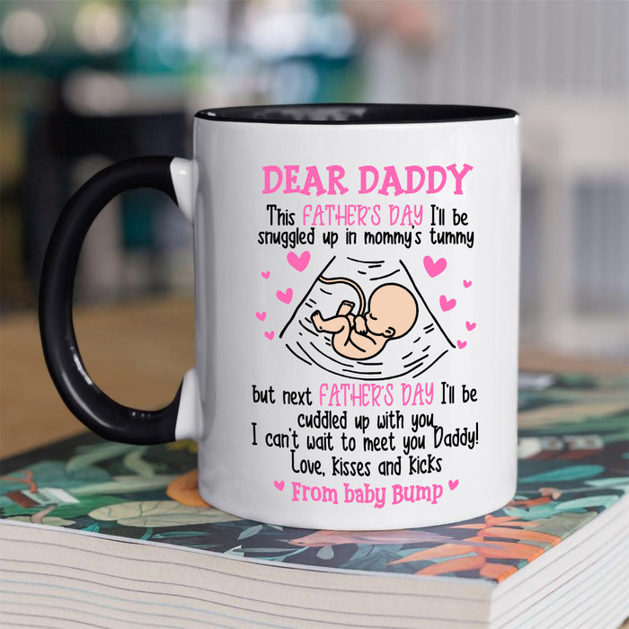 Personalized Accent Mug For Father This Father's Day I Will Be Snuggled Up In Mommy's Tummy Mug For The First Day Of Fatherhood