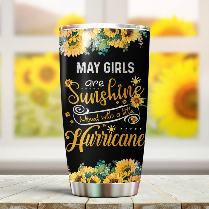 Personalized Tumbler For Daughter Sister Friend Bestie Gifts For Birthday Sunflower May Girls Are Sunshine Custom Name