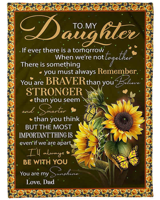 Personalized Blanket To My Daughter From Dad Always Remember Vintage Style Butterfly & Sunflower Print Custom Name