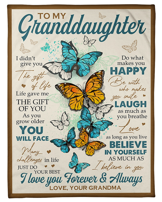 Butterfly To My Granddaughter Message I Love You Forever And Always from Grandma Sherpa Fleece Blanket