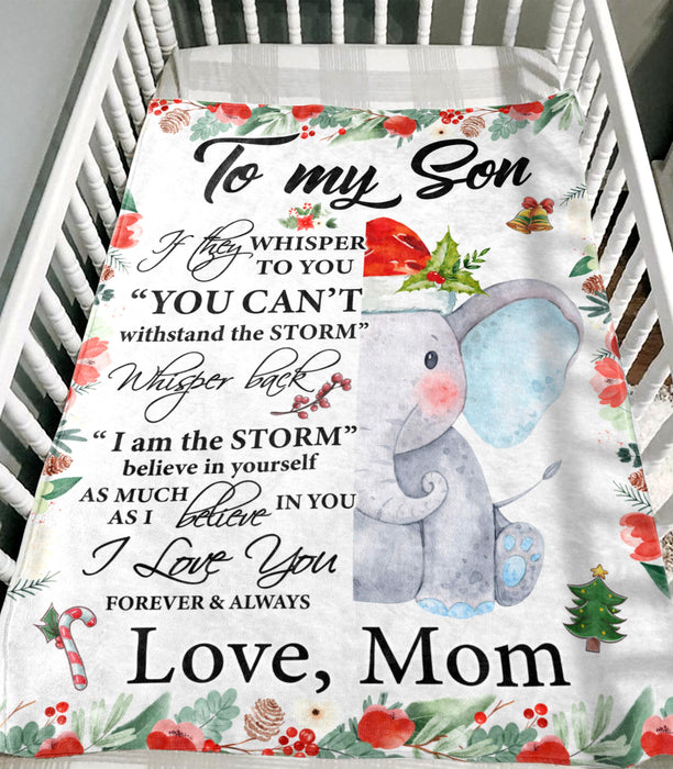 Personalized To My Son Blanket From Father Mother Custom Name Whisper Back I Am The Storm Elephant Gifts For Christmas