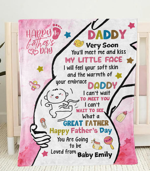 Personalized Fleece Sherpa Blanket From Baby Girl To First Time Dad Very Soon You'll Meet Me Custom Name For Fathers Day