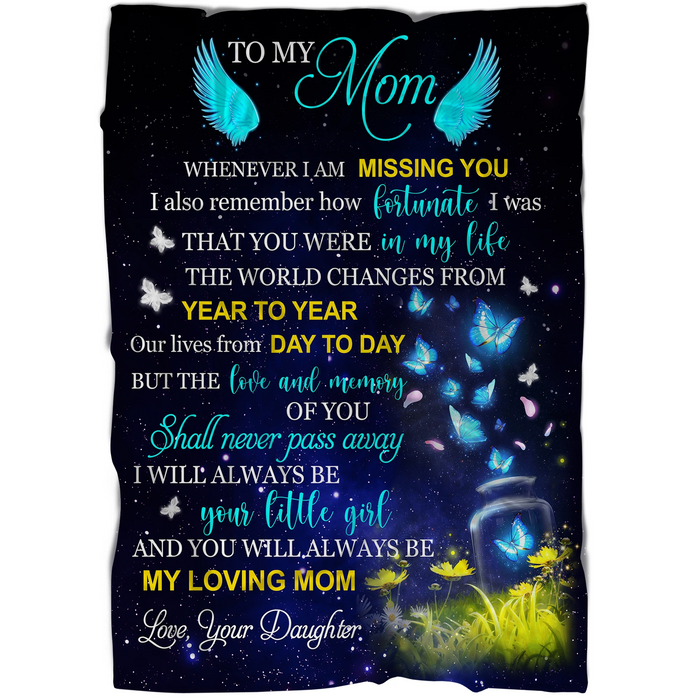 Personalized Memorial Blanket To My Mom In Heaven On Mothers Day Sympathy Butterfly Blankets Custom Name