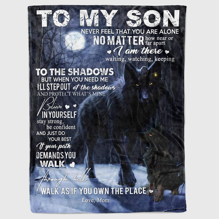 Personalized To My Son Blanket From Mom Dad Never Feel That You Are Alone Print Black Wolf Moon Night Forest