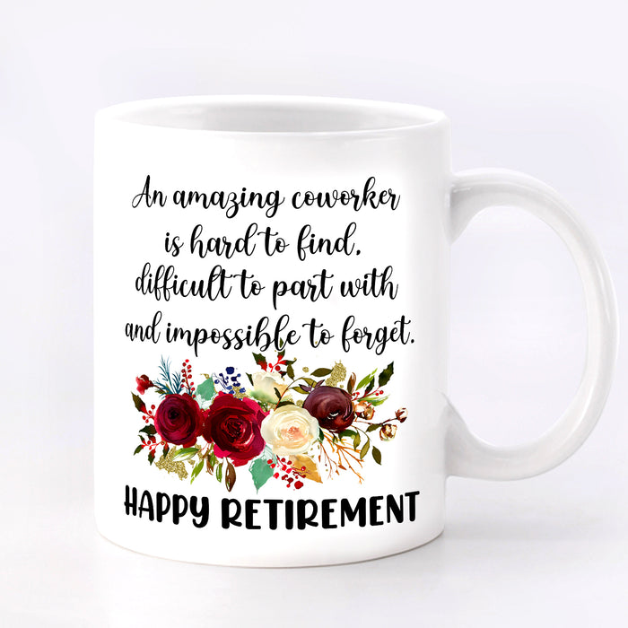 Funny Retirement Ceramic Mug For Coworker Happy Retirement Beautiful Flower Print 11 15oz White Coffee Cup