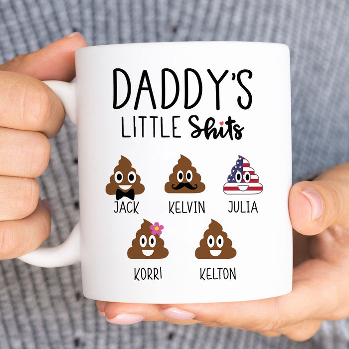 Personalized Ceramic Coffee Mug For Dad Daddy's Little Shits Funny Shit Printed Custom Name 11 15oz Cup