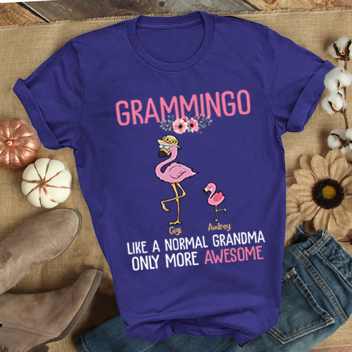 Personalized Shirt For Mimi Grammingo Like A Normal Grandma Only More Awesome Custom Name Shirts