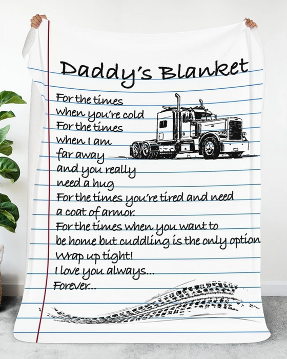 Daddy'S Blanket For The Time When You Are Cold Poem Blanket For Trucker Father Trucking Design Prints Sherpa Blanket