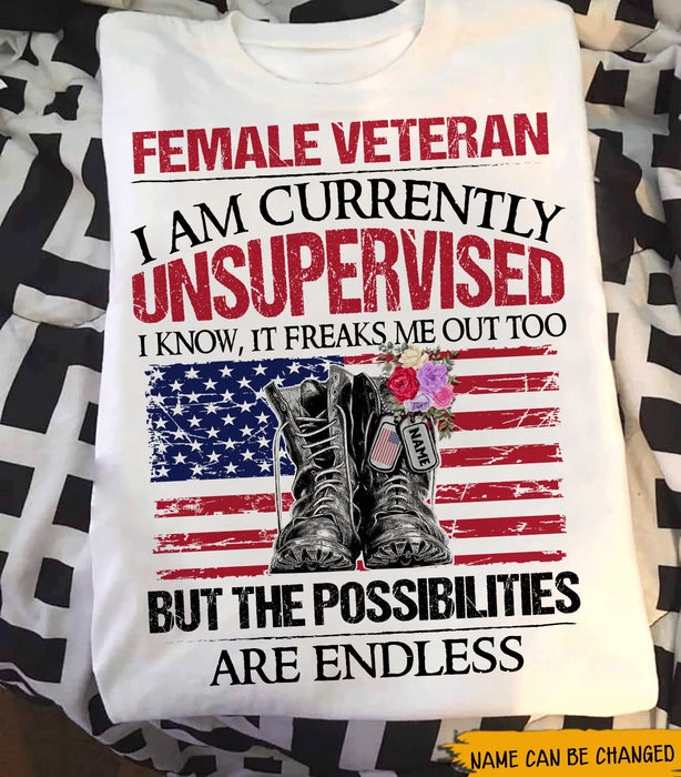 Personalized T-Shirt Female Veteran I Am Currently Unsupervised Military Boots With Dog Tag & Flower Printed Custom Name