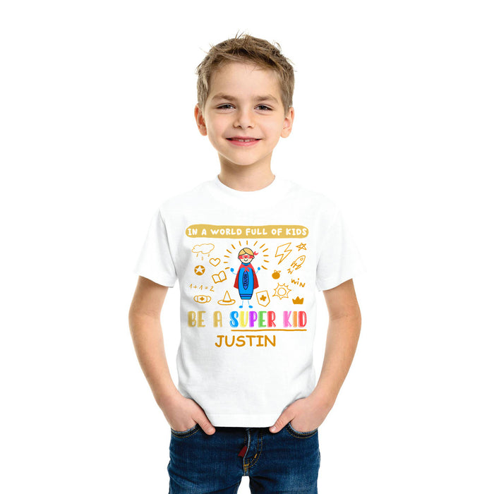 Personalized T-Shirt For Kids Be A Super Kid Cute Kid Print Colorful Design Custom Name Back To School Outfit